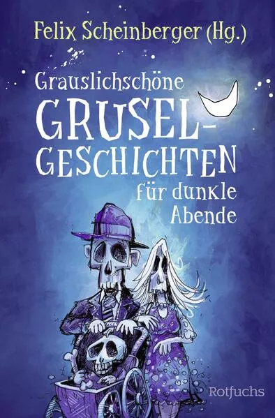 Grauslichschöne Gruselgeschichten für dunkle Abende</a>