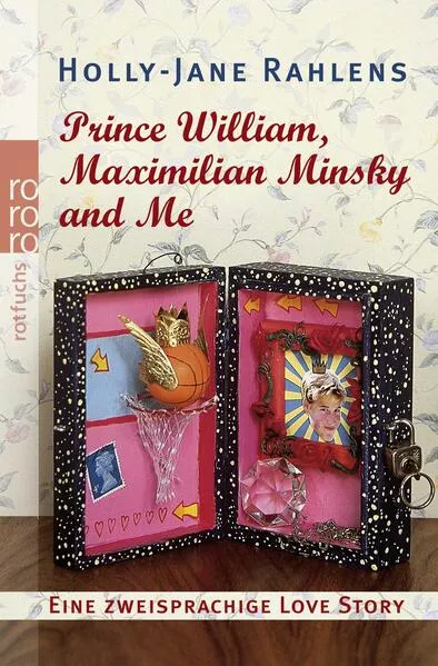 Cover: Prince William, Maximilian Minsky and Me