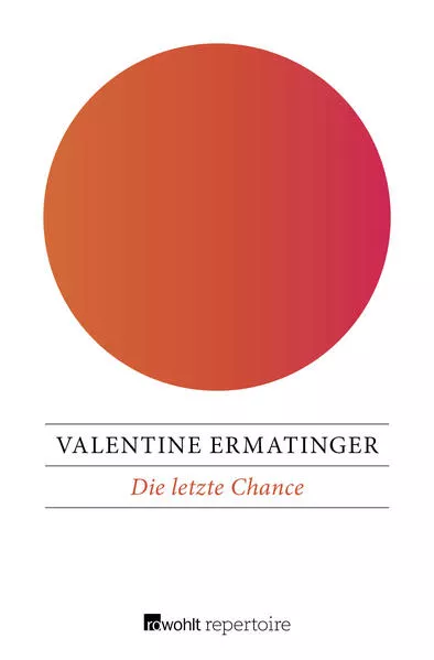 Cover: Die letzte Chance