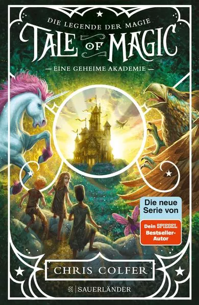 Cover: Tale of Magic: Die Legende der Magie 1 – Eine geheime Akademie