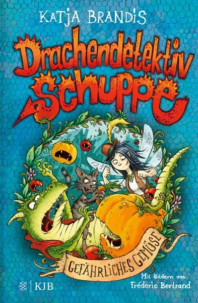 Cover: Drachendetektiv Schuppe – Gefährliches Gemüse