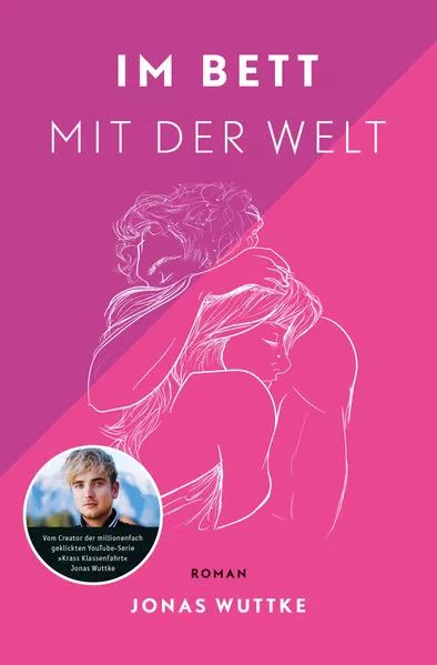 Cover: Im Bett mit der Welt