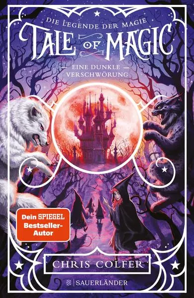 Cover: Tale of Magic: Die Legende der Magie 2 – Eine dunkle Verschwörung