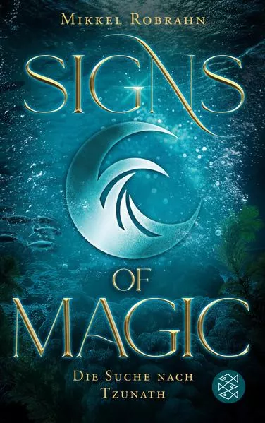 Cover: Signs of Magic 2 – Die Suche nach Tzunath