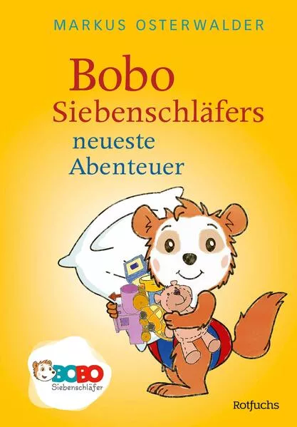 Cover: Bobo Siebenschläfers neueste Abenteuer