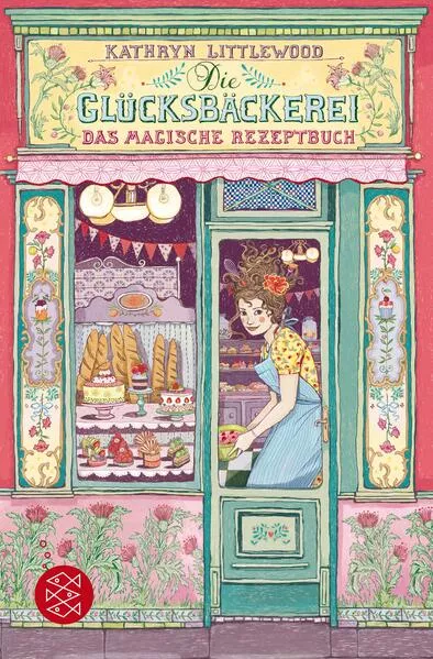 Die Glücksbäckerei – Das magische Rezeptbuch</a>