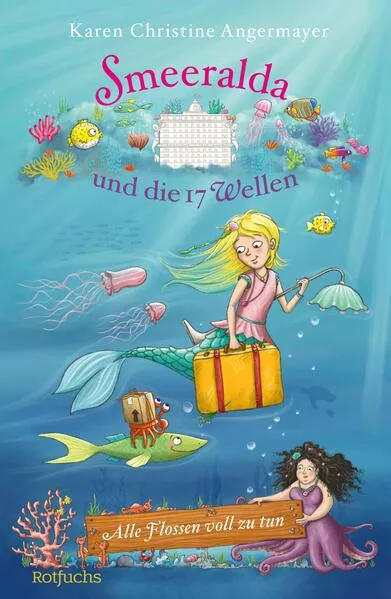 Smeeralda und die 17 Wellen: Alle Flossen voll zu tun</a>