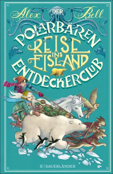 Cover: Der Polarbären-Entdeckerclub 1 – Reise ins Eisland