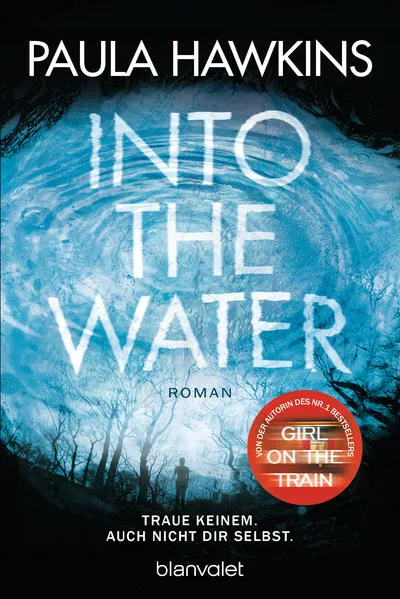 Into the Water - Traue keinem. Auch nicht dir selbst.