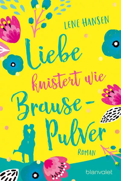 Liebe knistert wie Brausepulver</a>