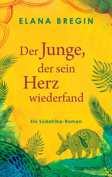 Cover: Der Junge, der sein Herz wiederfand