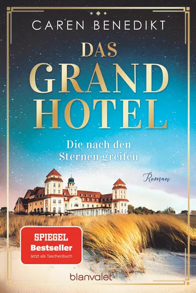 Cover: Das Grand Hotel - Die nach den Sternen greifen