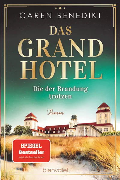 Cover: Das Grand Hotel - Die der Brandung trotzen