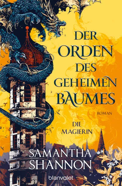 Cover: Der Orden des geheimen Baumes - Die Magierin