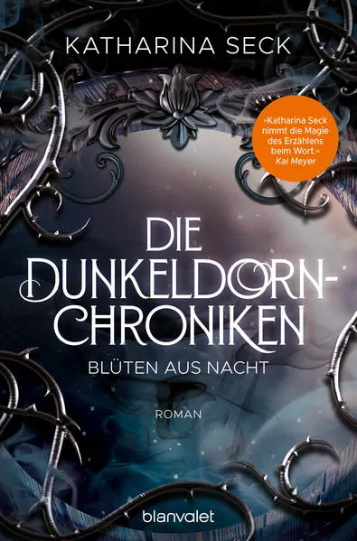 Cover: Die Dunkeldorn-Chroniken - Blüten aus Nacht