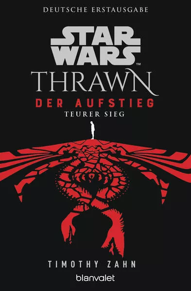 Cover: Star Wars™ Thrawn - Der Aufstieg - Teurer Sieg