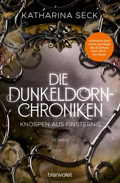 Cover: Die Dunkeldorn-Chroniken - Knospen aus Finsternis