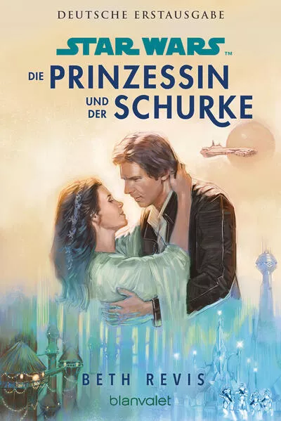Cover: Star Wars™ Die Prinzessin und der Schurke