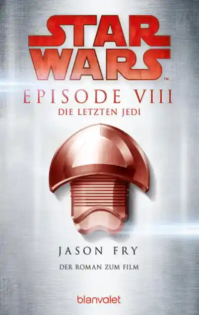 Cover: Star Wars™ - Die letzten Jedi