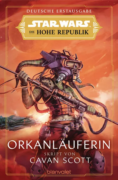 Cover: Star Wars™ Die Hohe Republik - Orkanläuferin