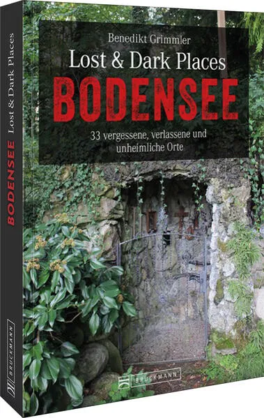 Lost & Dark Places Bodensee</a>