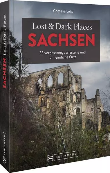 Cover: Lost & Dark Places Sachsen