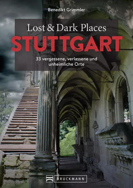 Cover: Lost & Dark Places Stuttgart