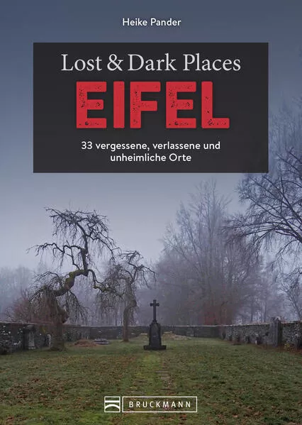 Cover: Lost & Dark Places Eifel