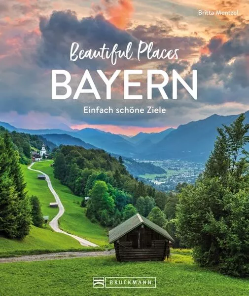 Cover: Beautiful Places Bayern
