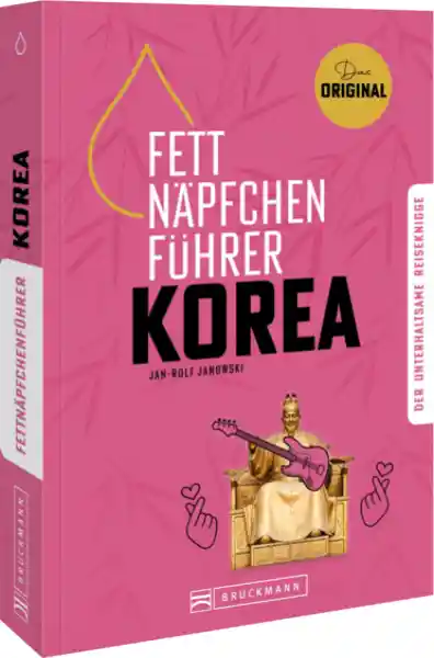 Fettnäpfchenführer Korea</a>