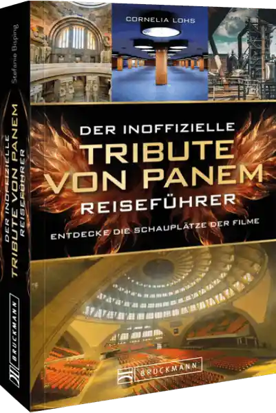 Der inoffizielle Tribute von Panem Reiseführer