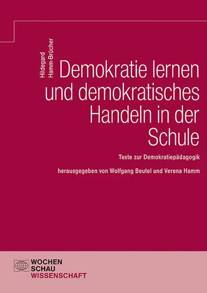 Cover: Demokratie lernen und demokratisches Handeln in der Schule