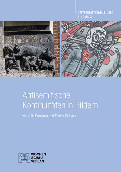 Cover: Antisemitische Kontinuitäten in Bildern