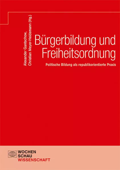 Cover: Bürgerbildung und Freiheitsordnung