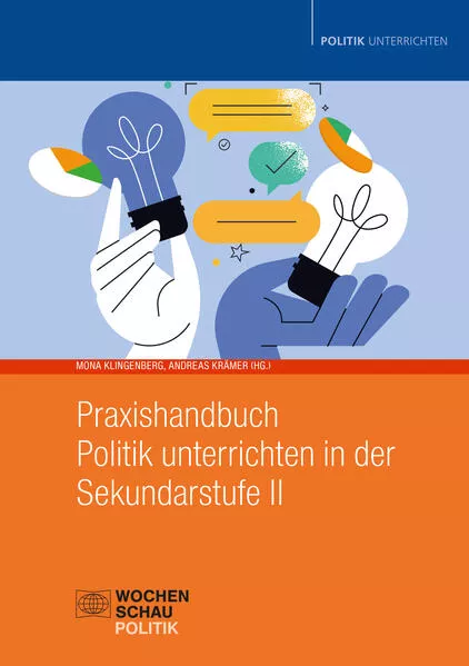 Cover: Praxishandbuch Politik unterrichten in der Sekundarstufe II
