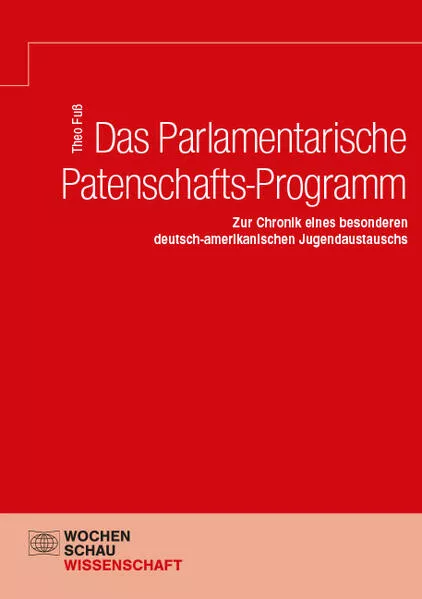 Das Parlamentarische Patenschafts-Programm</a>