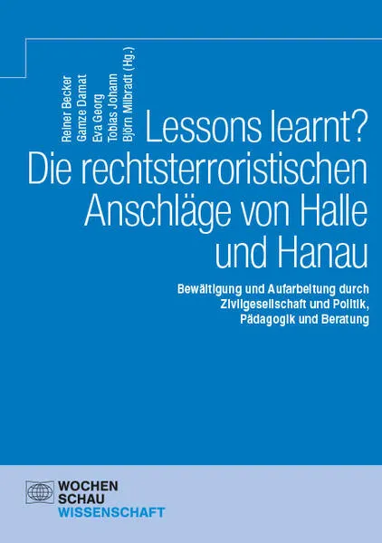 Lessons learnt? Die rechtsterroristischen Anschläge von Halle und Hanau</a>