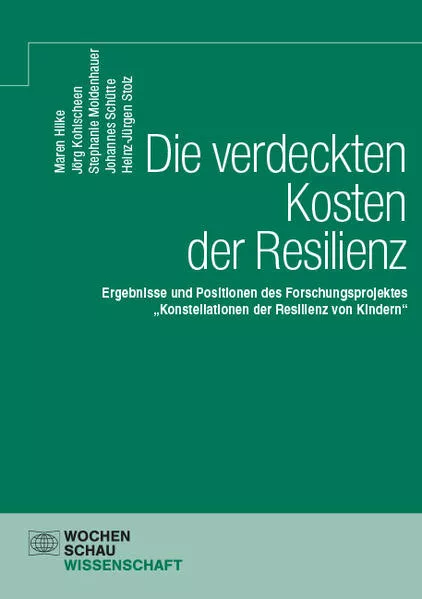 Cover: Die verdeckten Kosten der Resilienz