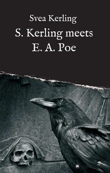 S. Kerling meets E. A. Poe