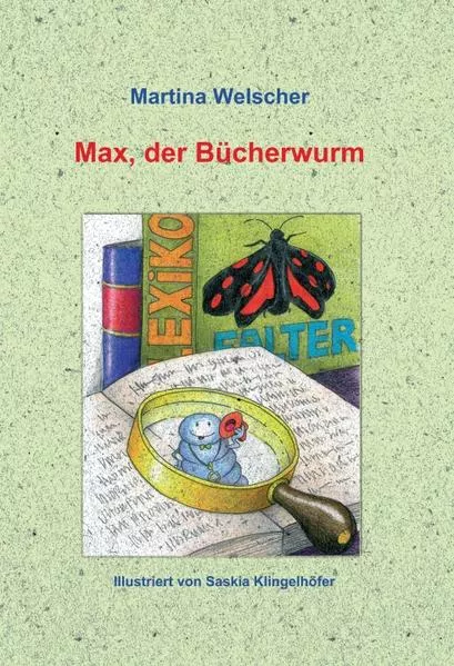 Cover: Max, der Bücherwurm