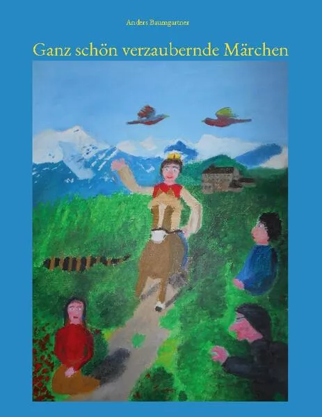 Cover: Ganz schön verzaubernde Märchen