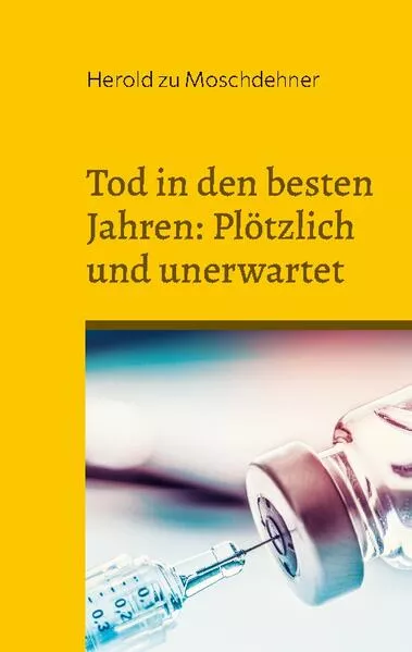 Tod in den besten Jahren: Plötzlich und unerwartet</a>