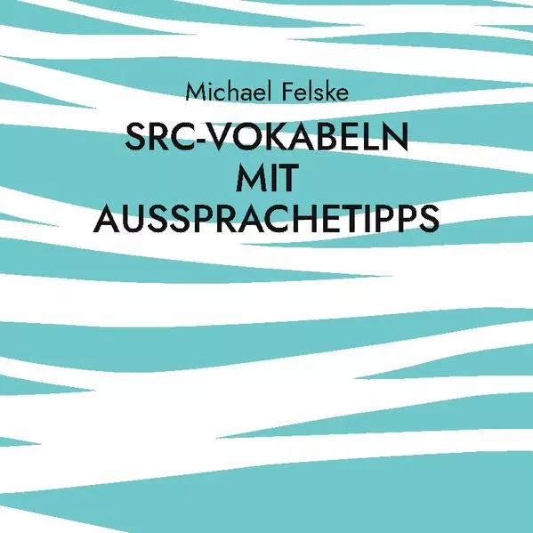 Cover: SRC-Vokabeln mit Aussprachetipps