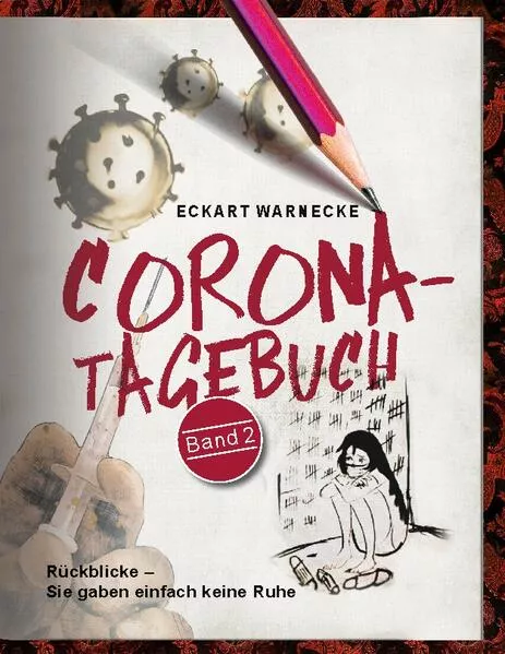 Cover: Corona-Tagebuch (Band 2)