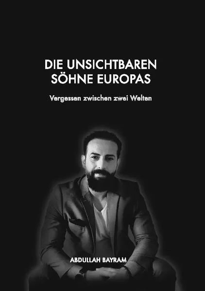 Cover: Die unsichtbaren Söhne Europas
