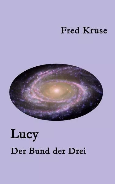 Lucy - Der Bund der Drei (Band 3)</a>