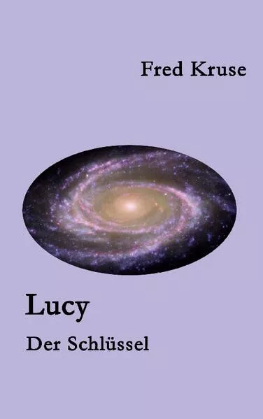 Cover: Lucy - Der Schlüssel (Band 5)