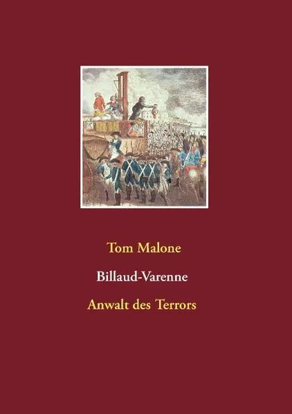 Cover: Billaud-Varenne Anwalt des Terrors
