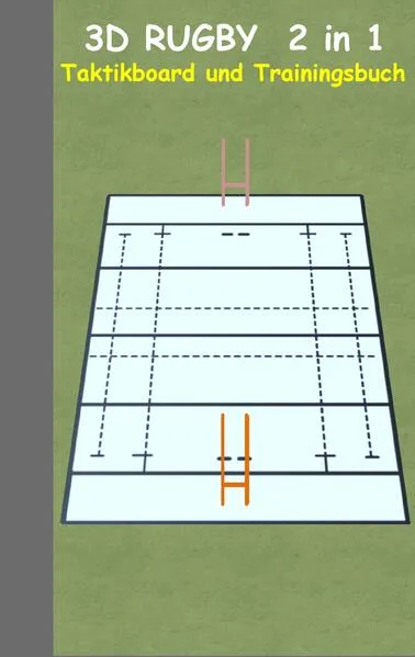 Cover: 3D Rugby 2 in 1 Taktikboard und Trainingsbuch