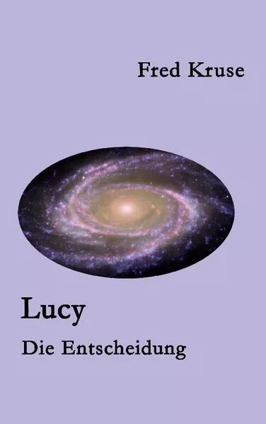 Lucy - Die Entscheidung (Band 7)</a>